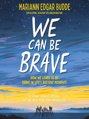 cover image of We Can Be Brave